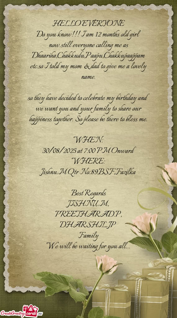 Kupaappam etc.so I told my mom & dad to give me a lovely name