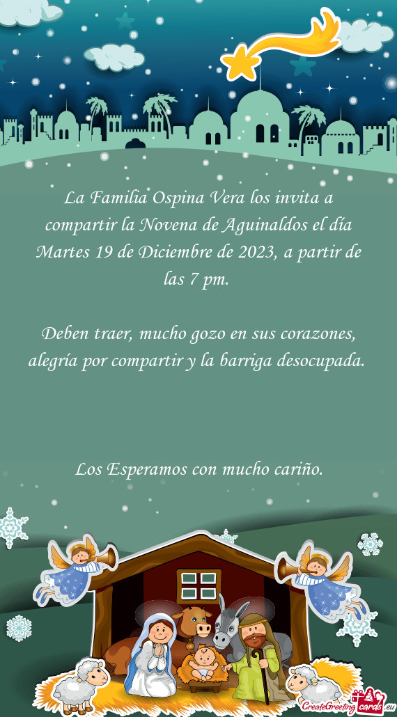 La Familia Ospina Vera los invita a compartir la Novena de Aguinaldos el día Martes 19 de Diciembre