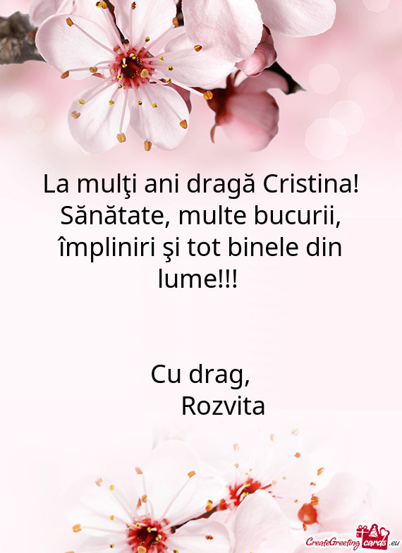 La mulţi ani dragă Cristina