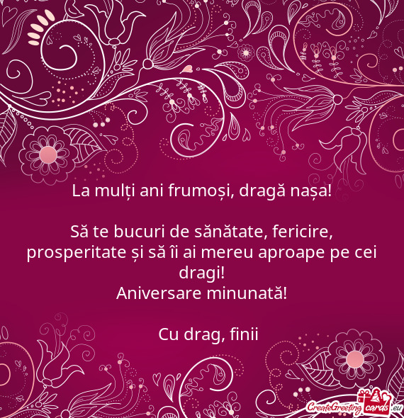 La mulți ani frumoși, dragă nașa