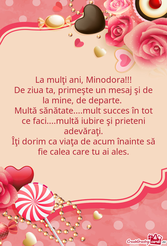 La mulţi ani, Minodora