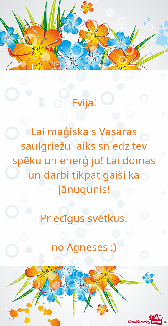 Lai maģiskais Vasaras saulgriežu laiks sniedz tev spēku un enerģiju! Lai domas un darbi tikpat g