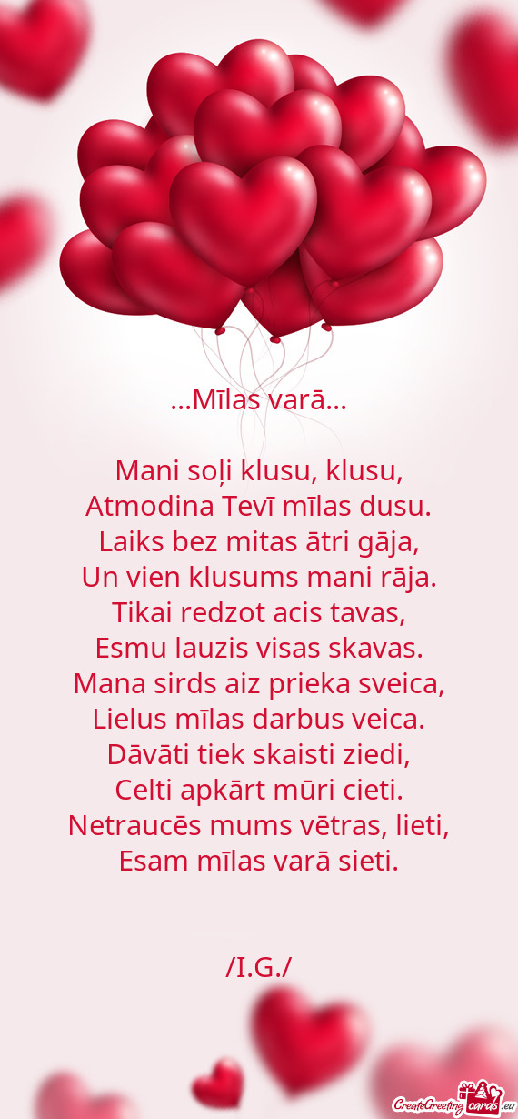 Laiks bez mitas ātri gāja