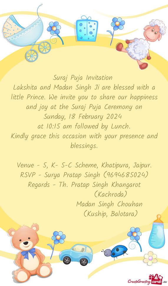 Lakshita and Madan Singh Ji are blessed with a little Prince. We invite you to share our happiness a