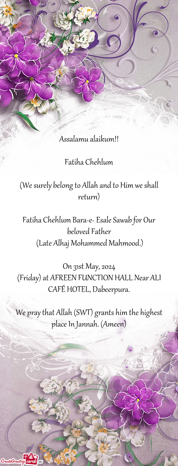 (Late Alhaj Mohammed Mahmood.)