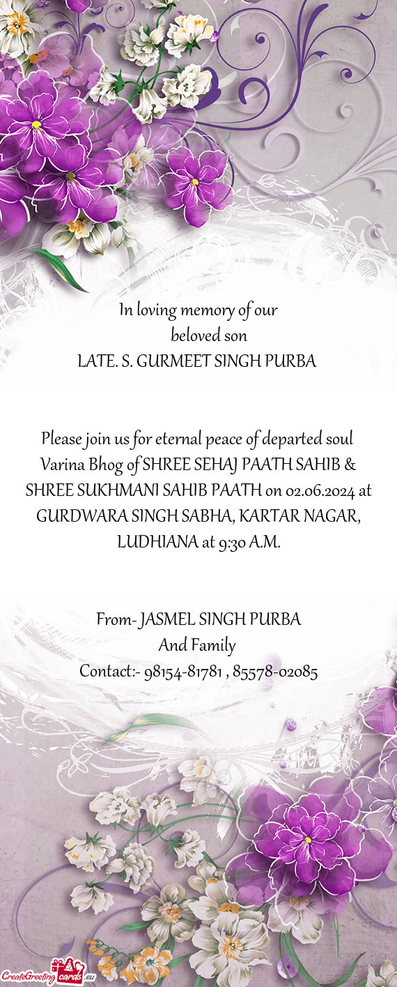 LATE. S. GURMEET SINGH PURBA
