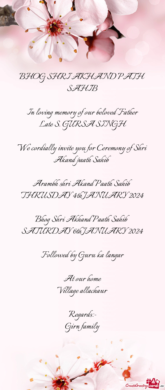 Late S. GURSA SINGH