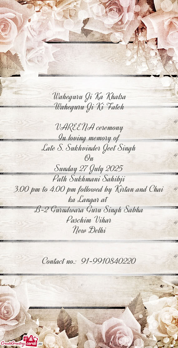 Late S. Sukhvinder Jeet Singh