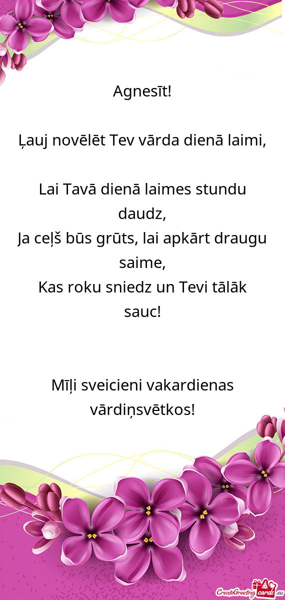 Ļauj novēlēt Tev vārda dienā laimi