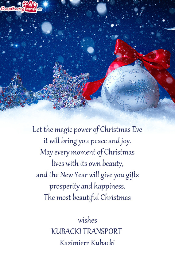 Let the magic power of Christmas Eve