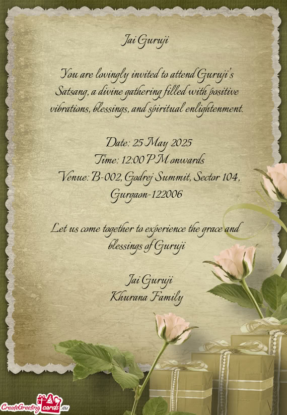 Let us come together to experience the grace and blessings of Guruji