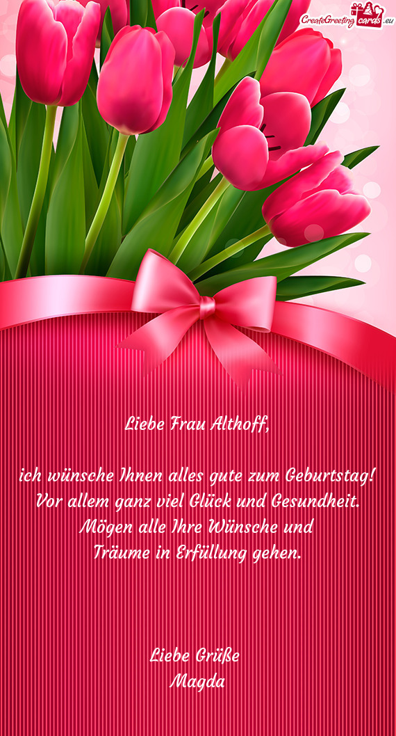 Liebe Frau Althoff