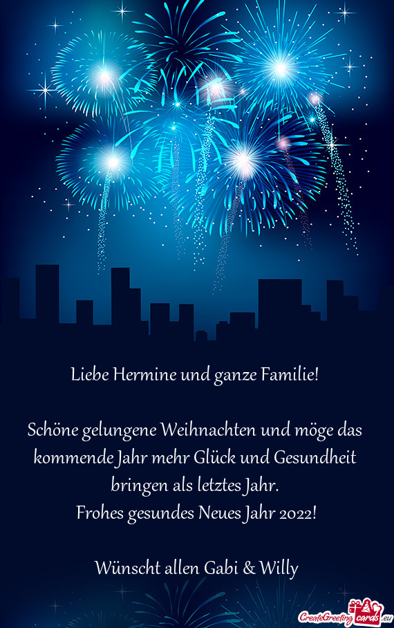 Liebe Hermine und ganze Familie