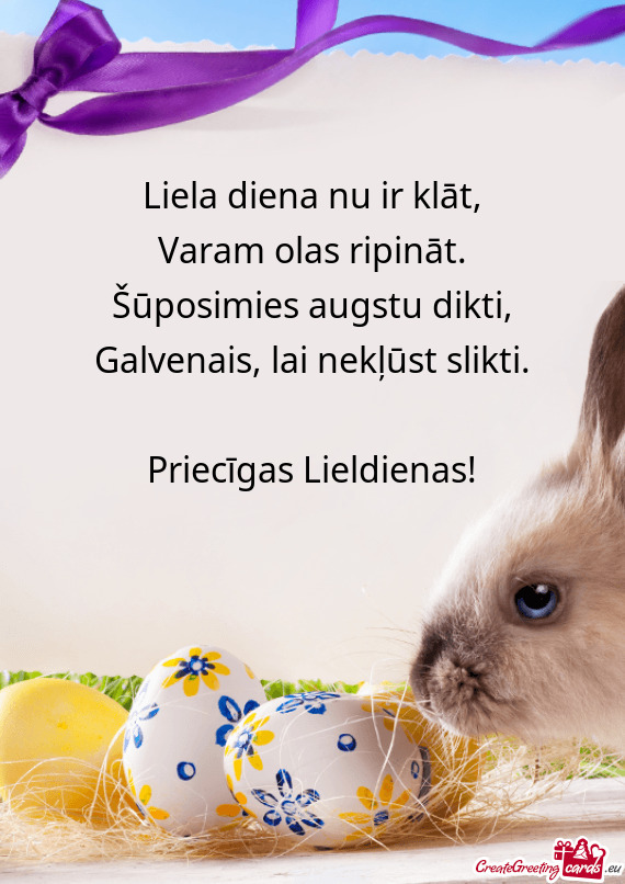 Liela diena nu ir klāt