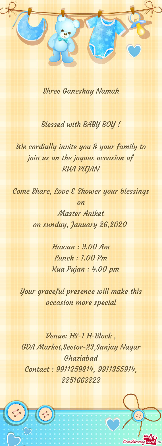 Love & Shower your blessings on
 Master Aniket
 on sunday