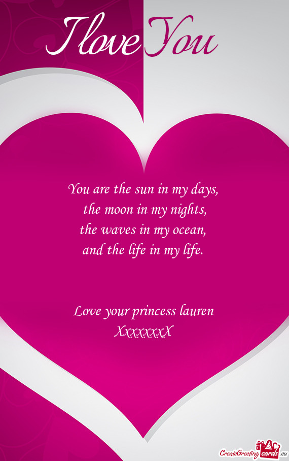 Love your princess lauren