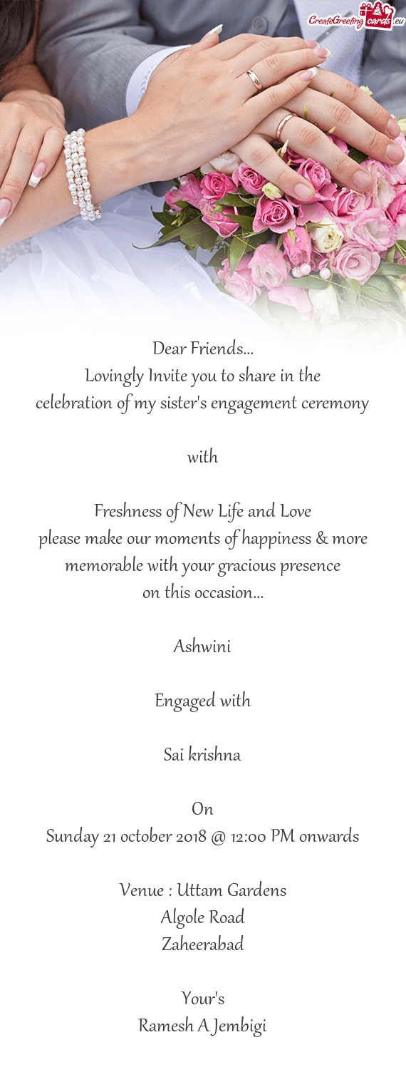 Lovingly Invite you to share in the
 celebration of my sister