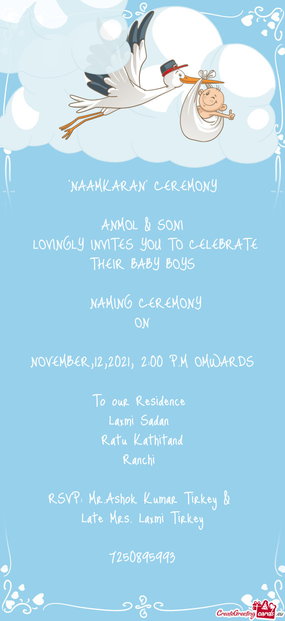 LOVINGLY INVITES YOU TO CELEBRATE THEIR BABY BOYS