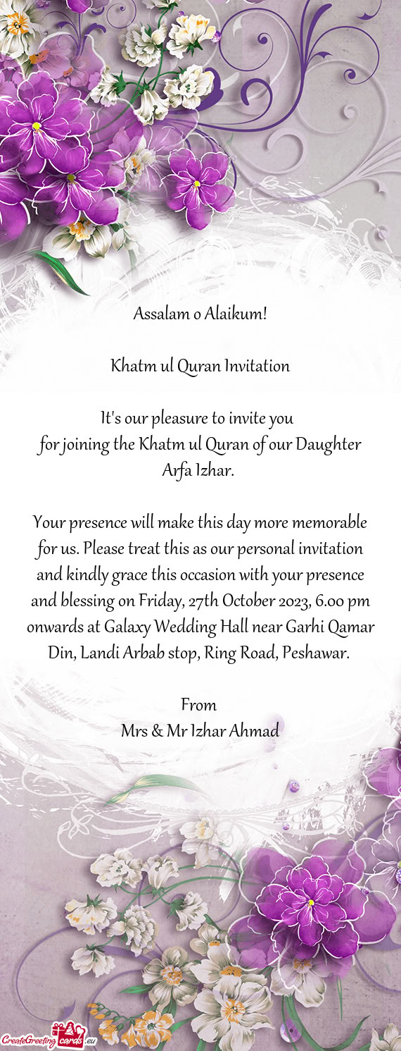 M onwards at Galaxy Wedding Hall near Garhi Qamar Din, Landi Arbab stop, Ring Road, Peshawar