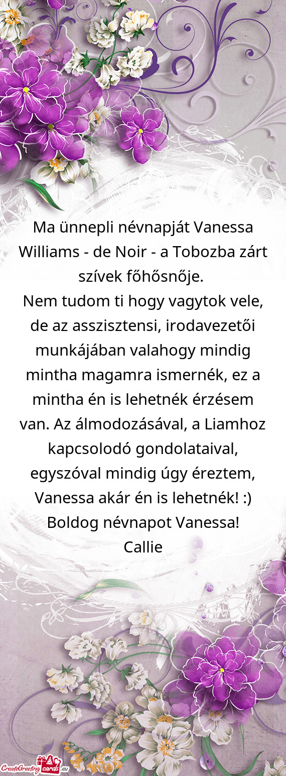 Ma ünnepli névnapját Vanessa Williams - de Noir - a Tobozba zárt szívek főhősnője