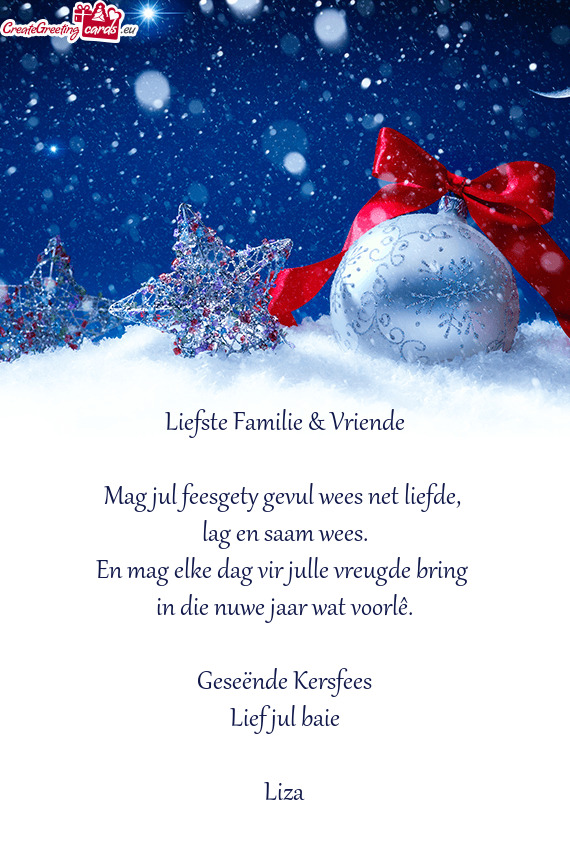 Mag jul feesgety gevul wees net liefde