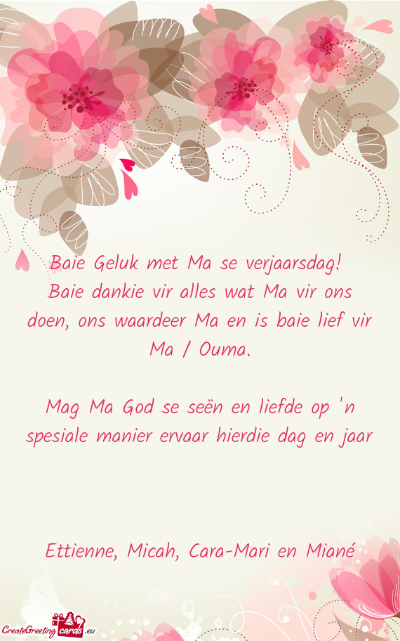 Mag Ma God se seën en liefde op 