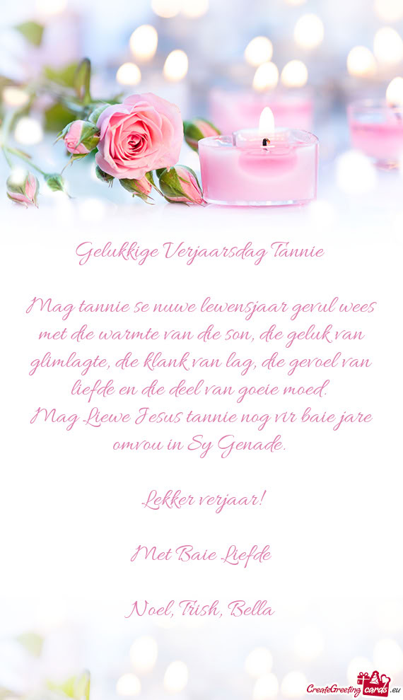 Mag tannie se nuwe lewensjaar gevul wees met die warmte van die son, die geluk van glimlagte, die kl