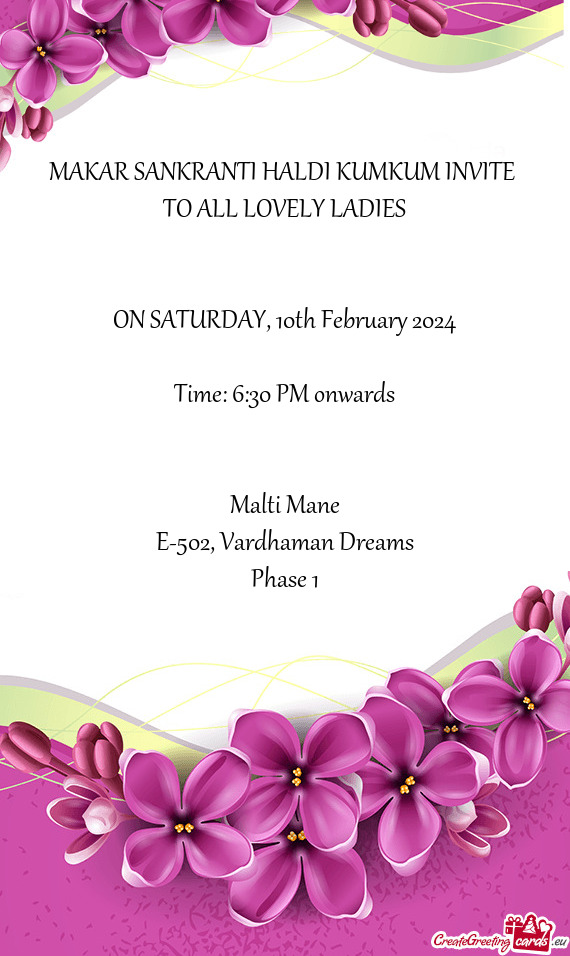 MAKAR SANKRANTI HALDI KUMKUM INVITE TO ALL LOVELY LADIES  ON SATURDAY