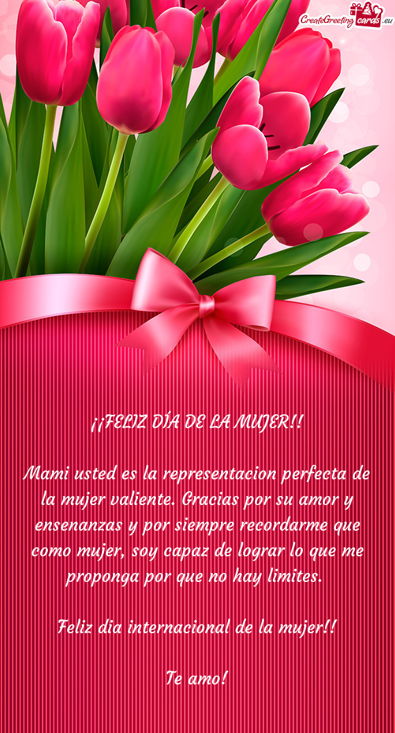 Mami usted es la representacion perfecta de la mujer valiente. Gracias por su amor y ensenanzas y po