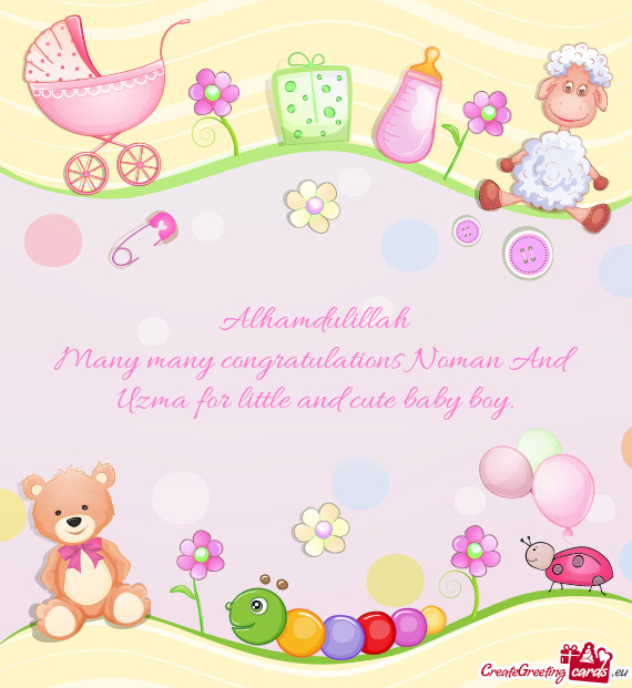 Many many congratulations Noman And Uzma for little and cute baby boy