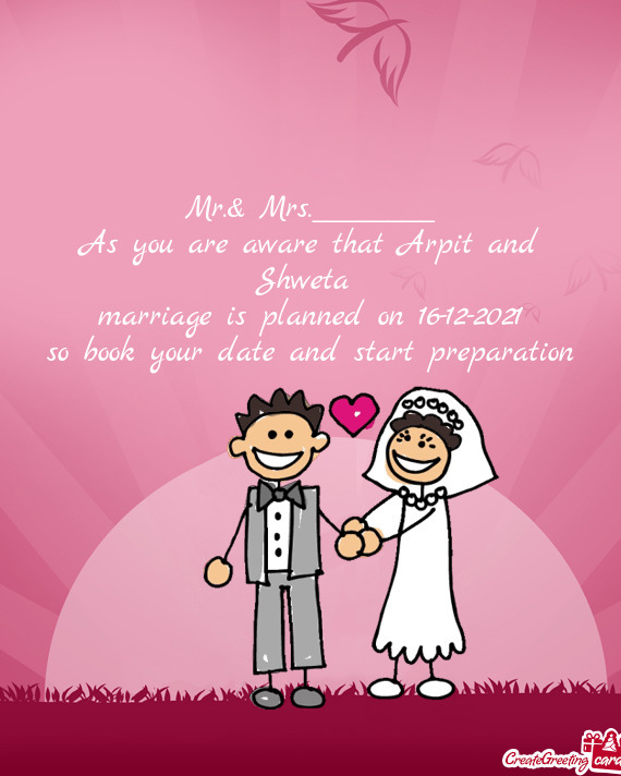 Marriage is planned on 16-12-2021