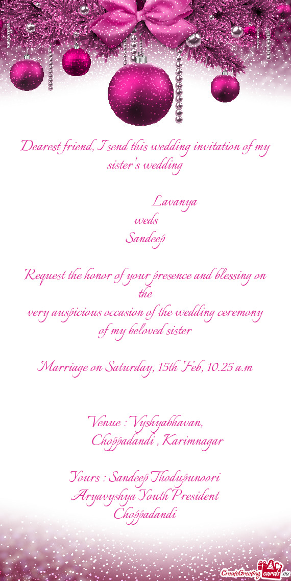 Marriage on Saturday, 15th Feb, 10.25 a.m