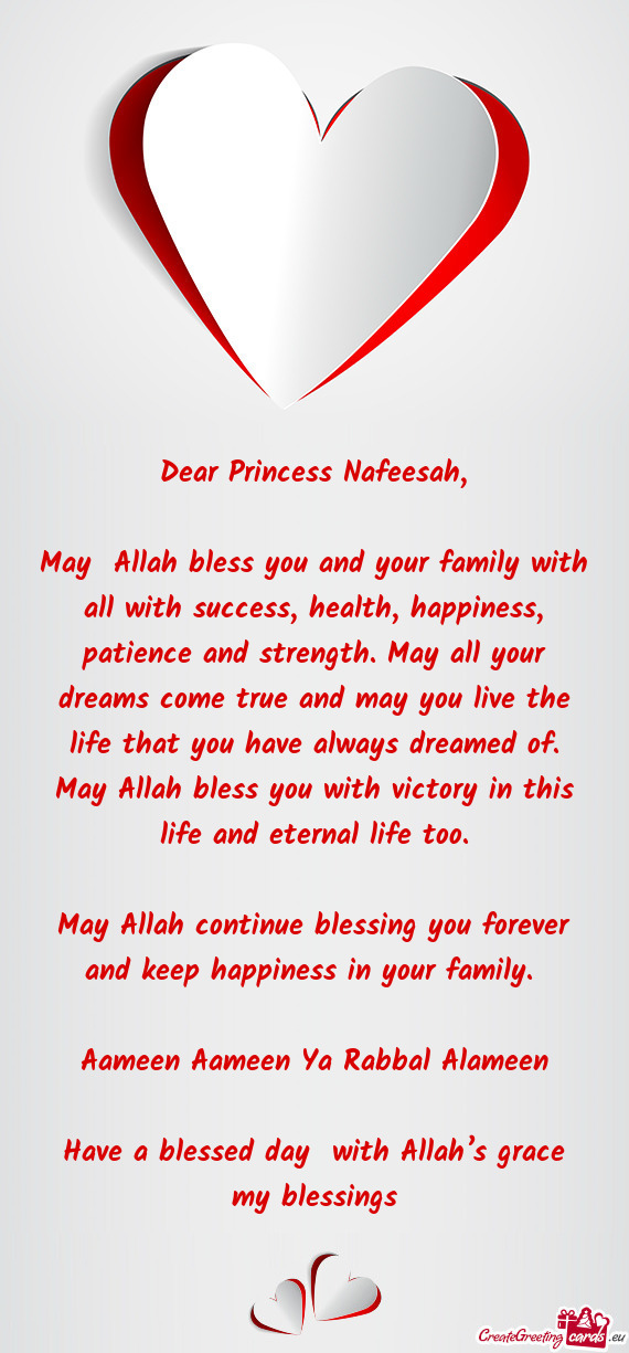 May Allah continue blessing you forever and keep happiness in your family