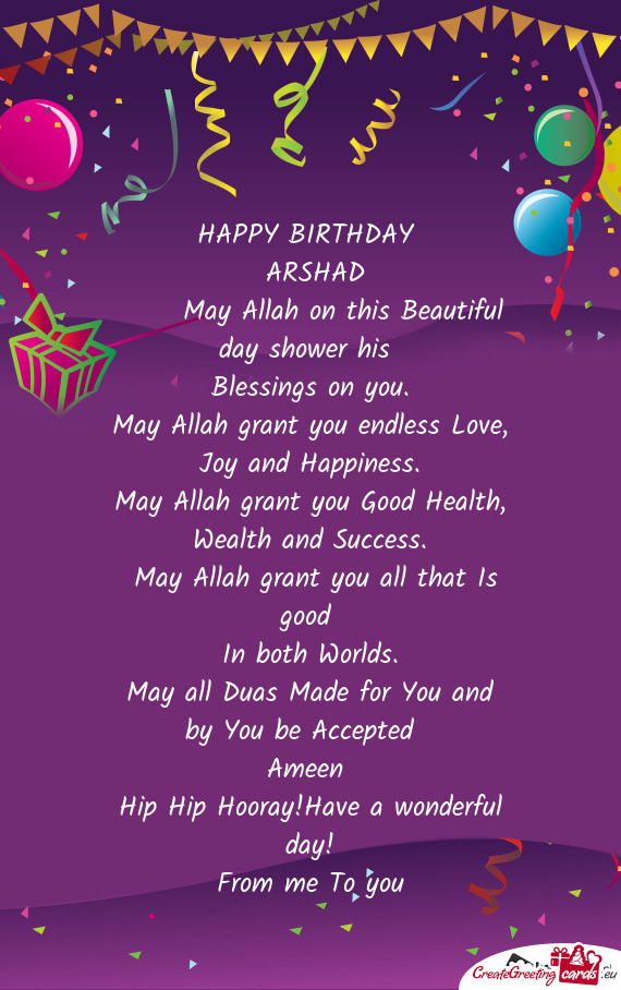 May Allah grant you endless Love, Joy and Happiness