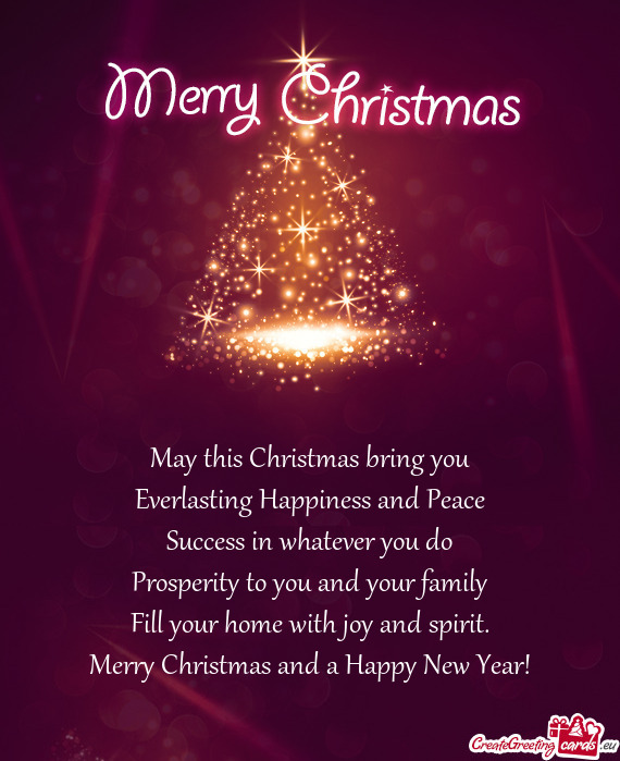 May this Christmas bring you