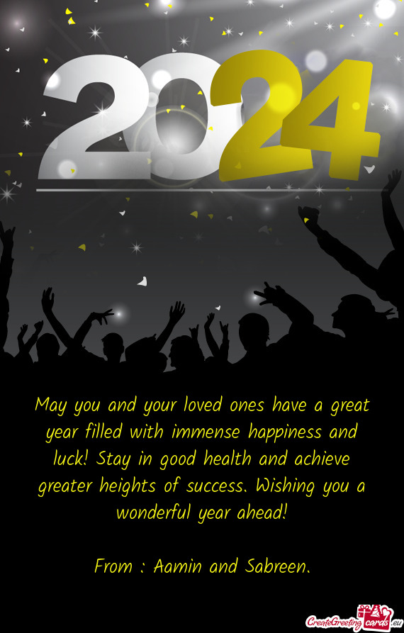 May you and your loved ones have a great year filled with immense happiness and luck! Stay in good h