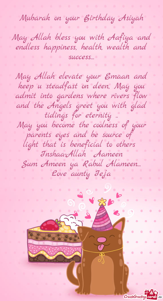 May you become the coolness of your parents eyes and be source of