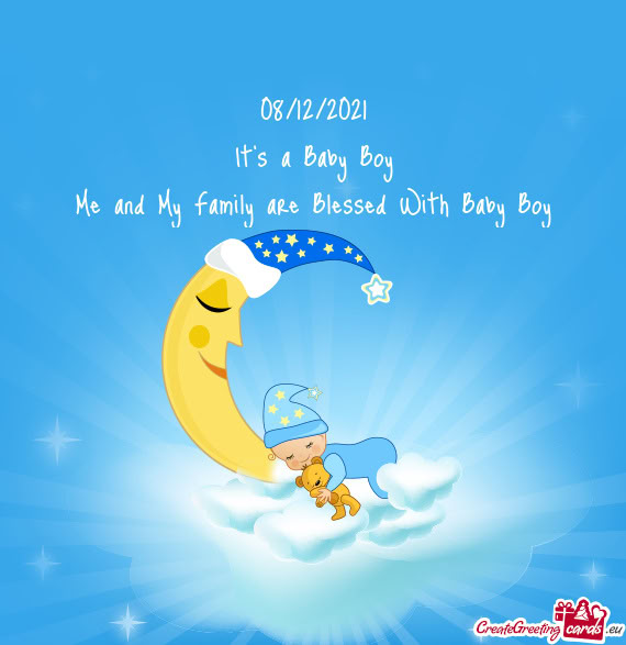 Me and My Family are Blessed With Baby Boy