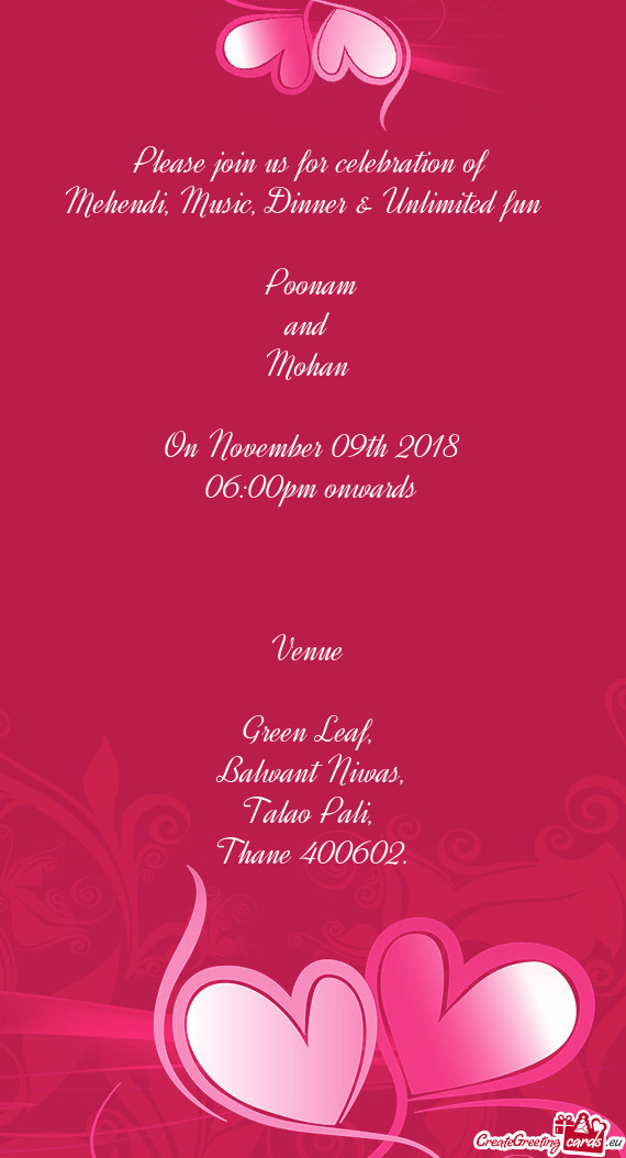 Mehendi, Music, Dinner & Unlimited fun