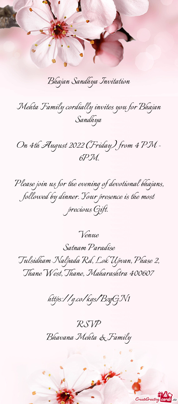 Mehta Family cordially invites you for Bhajan Sandhya