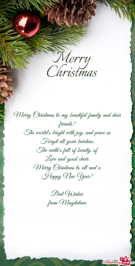 Merry Christmas to my beautiful family and dear friends