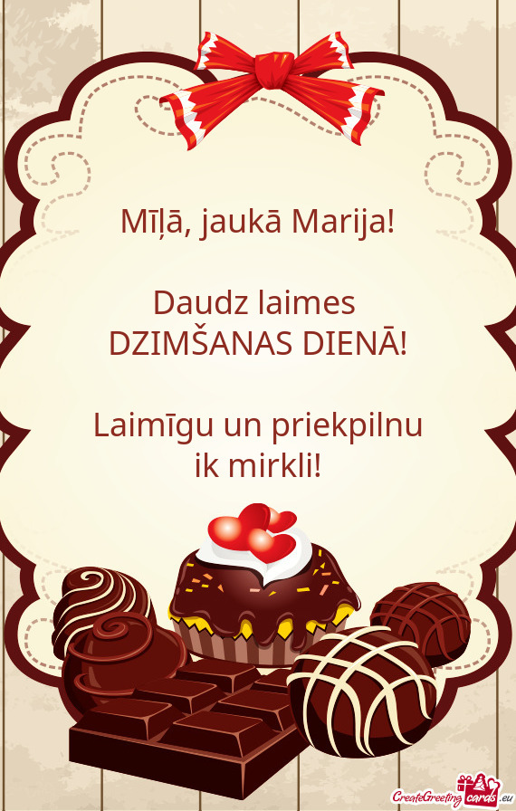 Mīļā, jaukā Marija