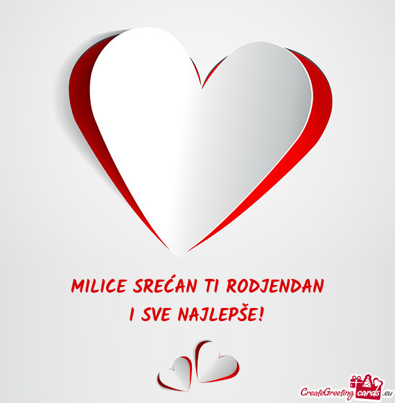 MILICE SREĆAN TI RODJENDAN  I SVE NAJLEPŠE!