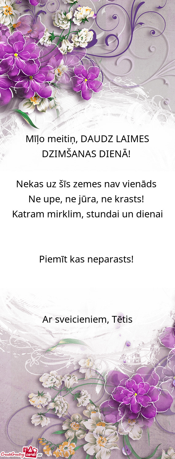 Mīļo meitiņ, DAUDZ LAIMES DZIMŠANAS DIENĀ