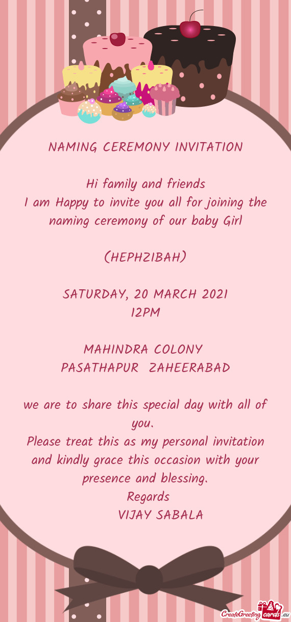 Ming ceremony of our baby Girl
 
 (HEPHZIBAH)
 
 SATURDAY