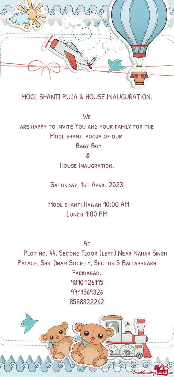 MOOL SHANTI PUJA & HOUSE INAUGURATION