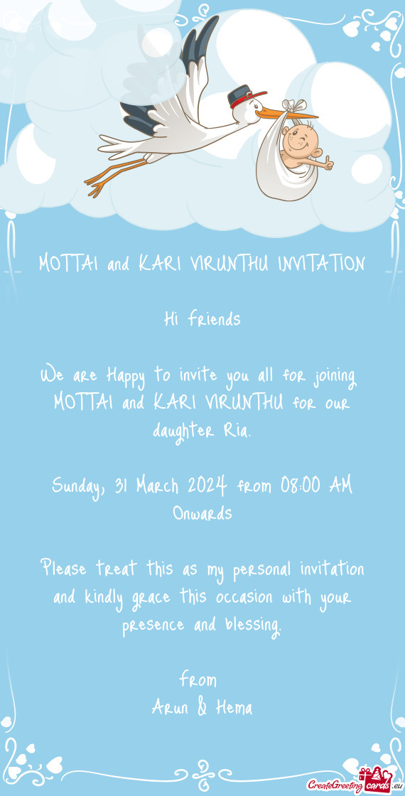 MOTTAI and KARI VIRUNTHU for our daughter Ria