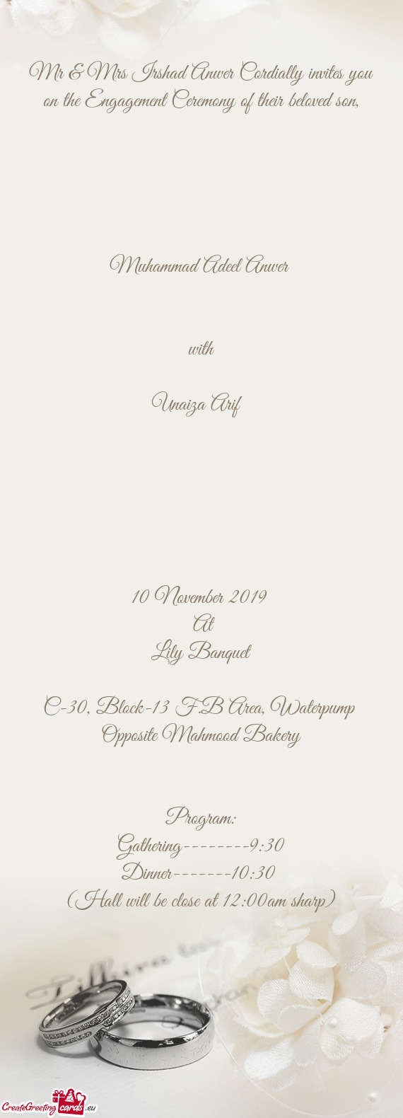 Mr & Mrs Irshad Anwer Cordially invites you on the Engagement Ceremony of their beloved son