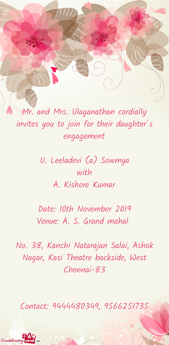 Mr. and Mrs. Ulaganathan cordially invites you to join for their daughter