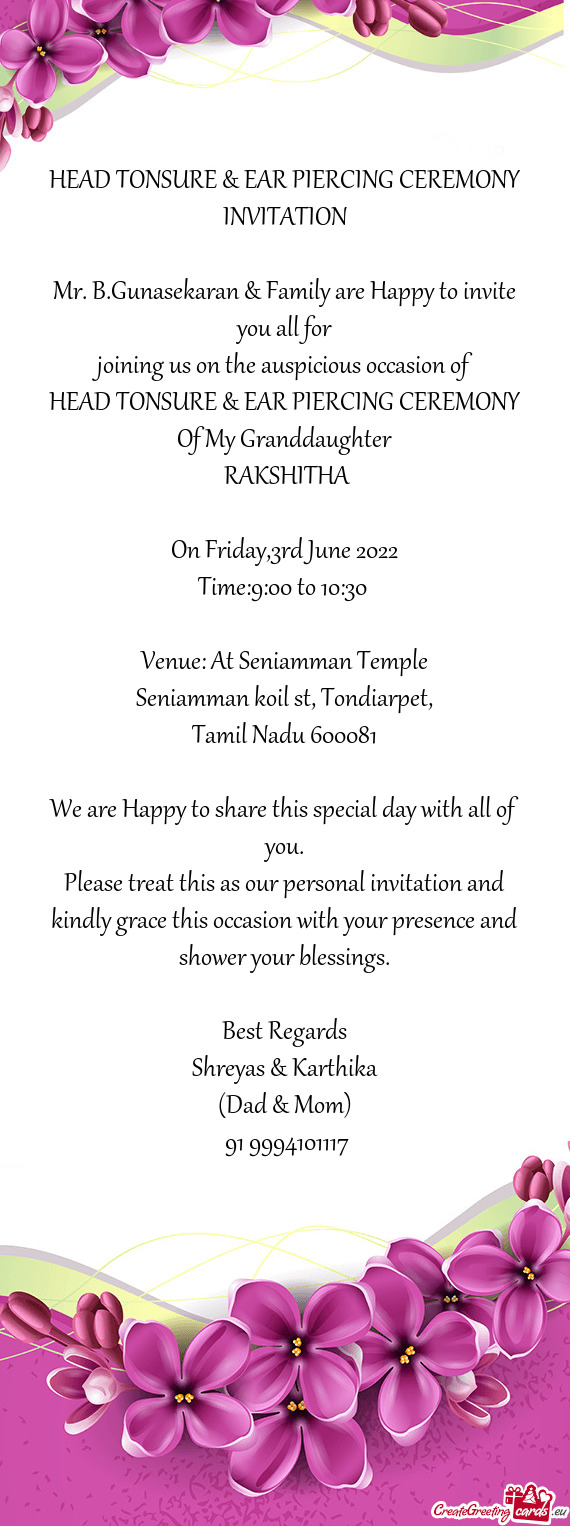 Mr. B.Gunasekaran & Family are Happy to invite you all for